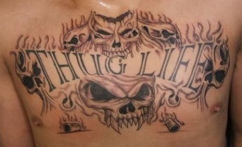 Thug Life Tattoo On Chest | Tattoo Designs, Tattoo Pictures