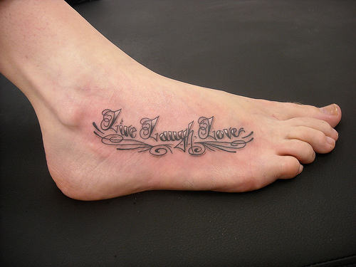 Live Laugh Love Tattoo on Foot