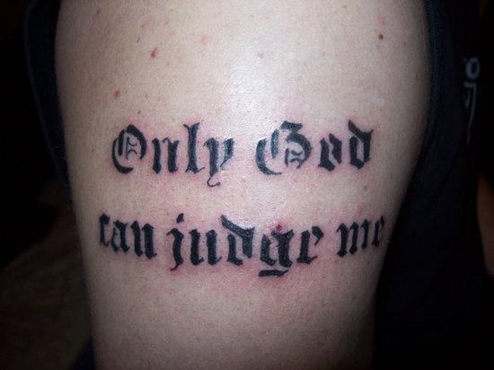 Only God Can Judge Me