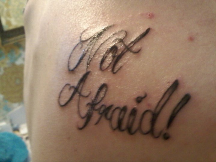 Not Afraid!