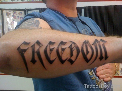 Freedom Tattoo Design On Arms