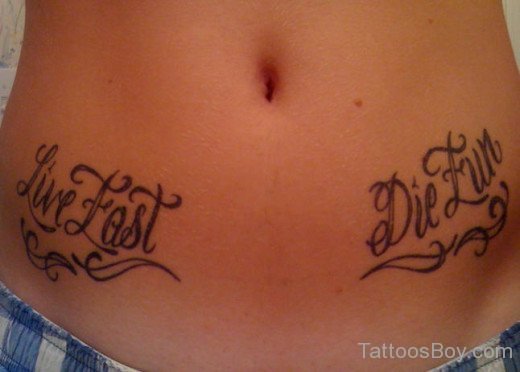 Live Fast Die Fun Tattoo  On Belly