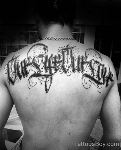 Attractive Words Tattoo On Back