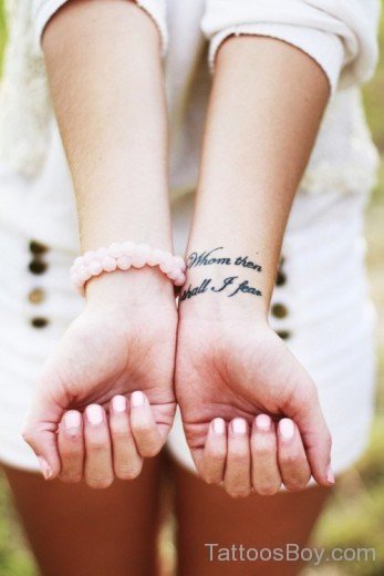 Beautiful Quote Tattoo On Wrist