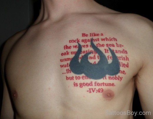 Wording Tattoo On Chest