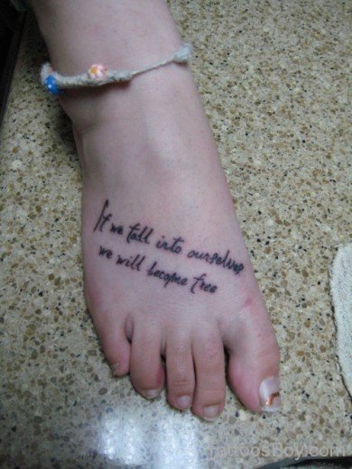 Wording Tattoo On Foot