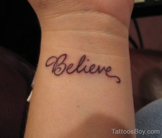 Believe Wrist Tattoo